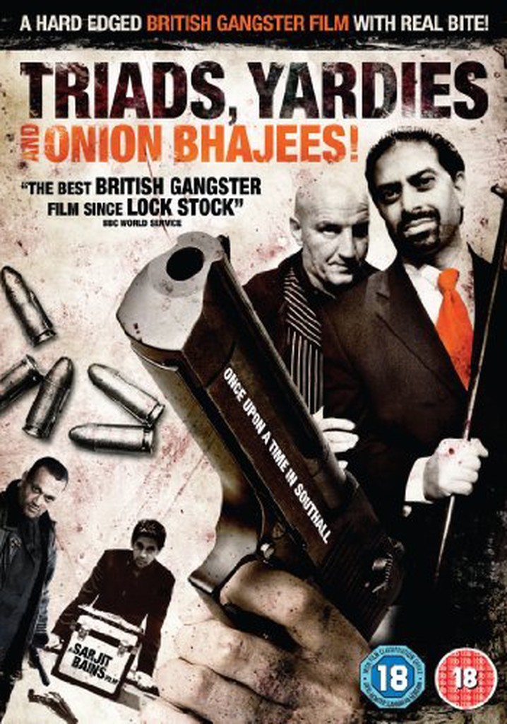 Triads, Yardies & Onion Bhajees! Once Upon A Time In Southall
