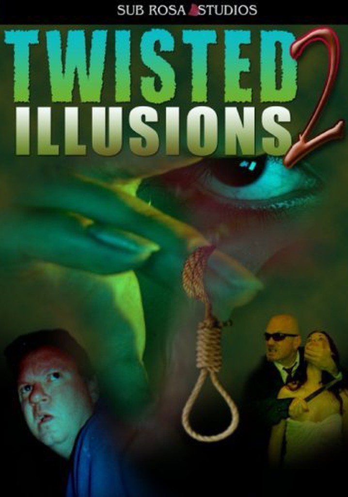 Twisted Illusions 2