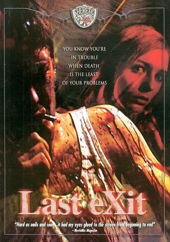 Last Exit (the underground film)