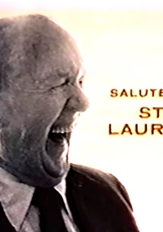 Salute to Stan Laurel