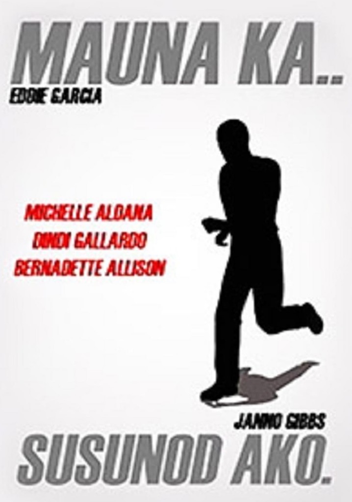 Mauna Ka Susunod Ako