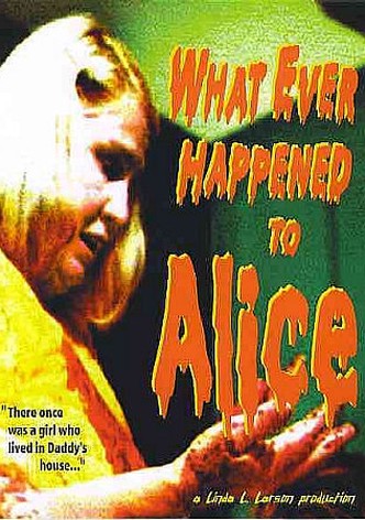 What Ever Happened to Alice?