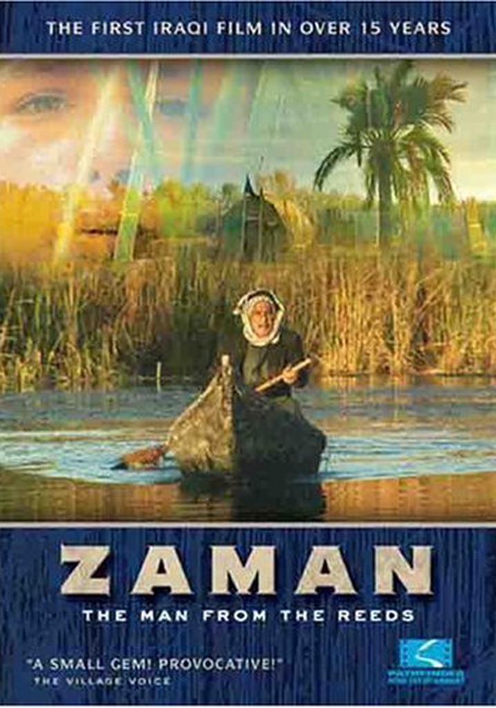 Zaman - The Man from the Reeds