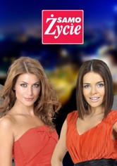 Samo życie - Sezon 1