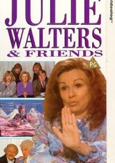 Julie Walters and Friends