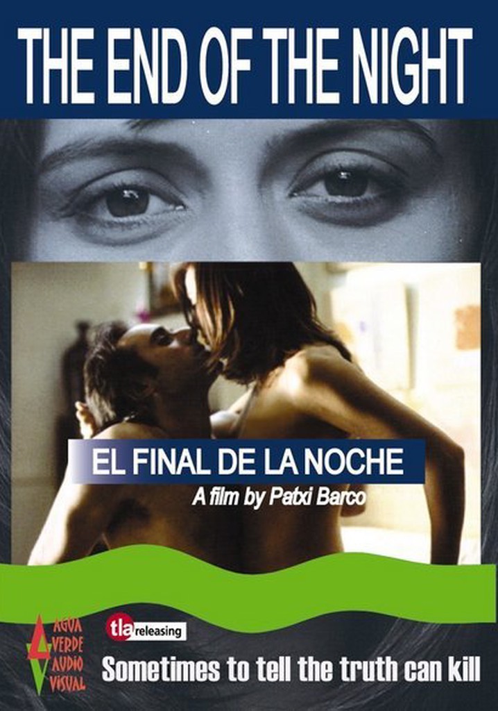 The End of the Night