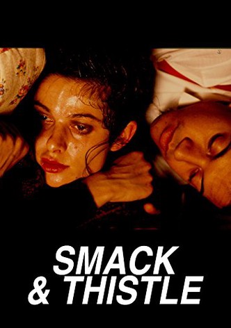 Smack and Thistle