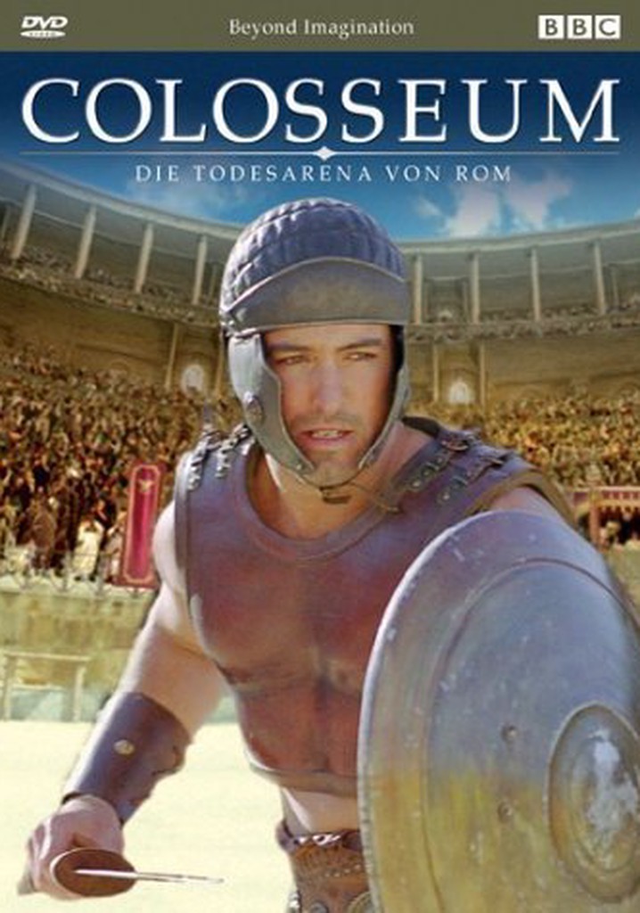 Colosseum: Rome's Arena of Death