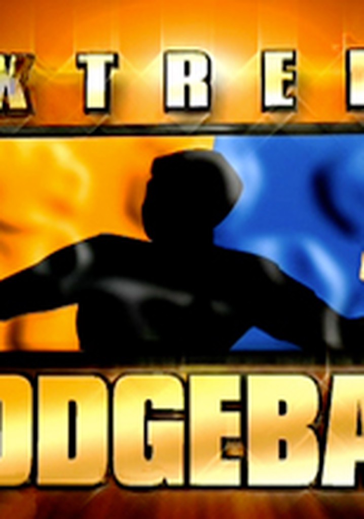 Extreme Dodgeball Season 3 watch episodes streaming online