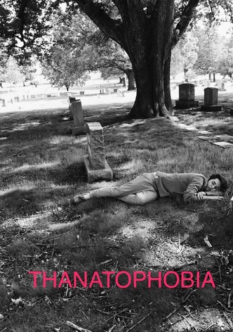 Thanatophobia