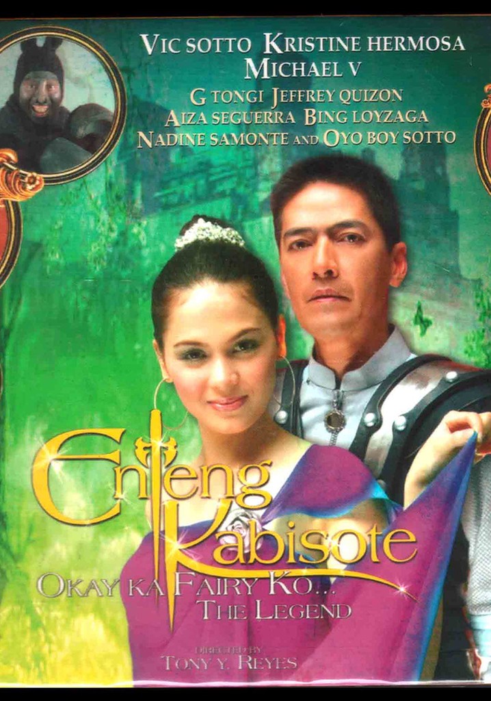 Enteng Kabisote: Okay ka fairy ko... The legend