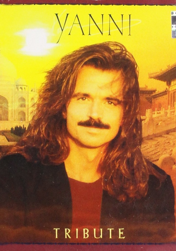 Yanni: Tribute
