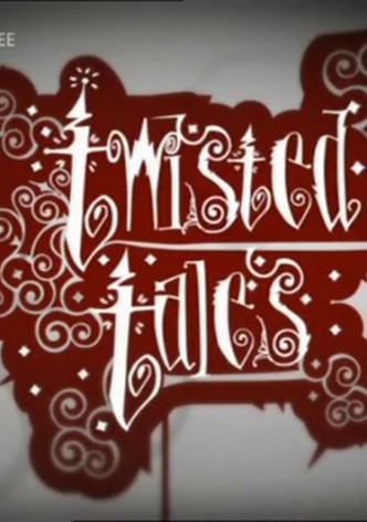 Twisted Tales