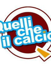 Quelli che...