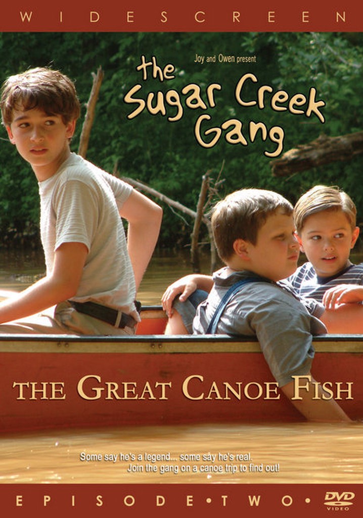 Sugar Creek Gang: Great Canoe Fish