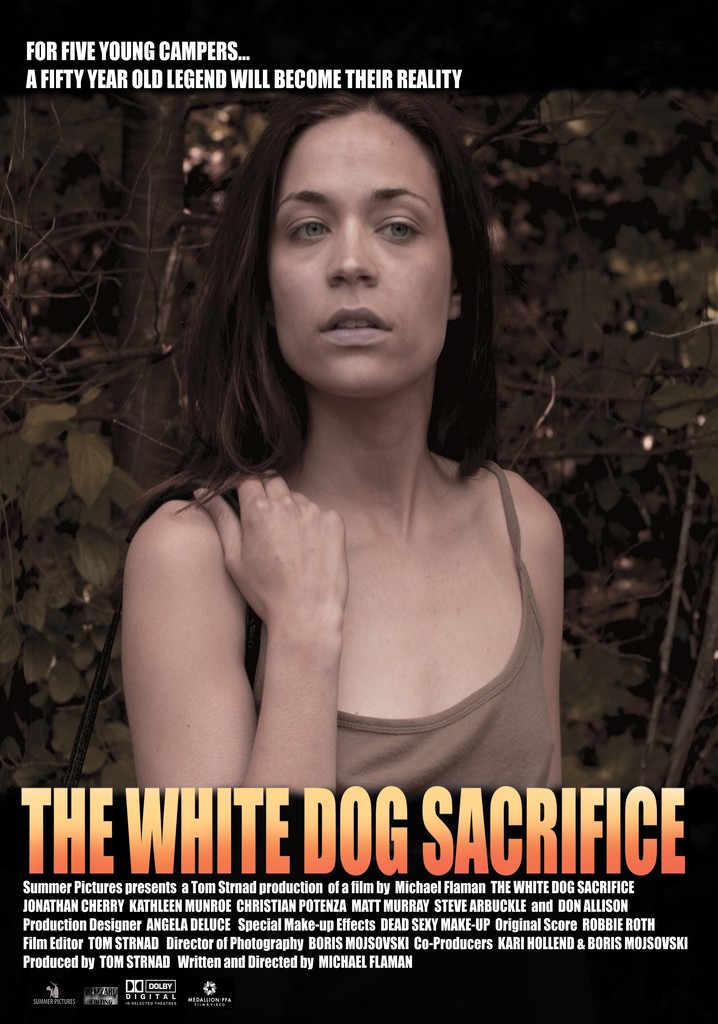 The White Dog Sacrifice
