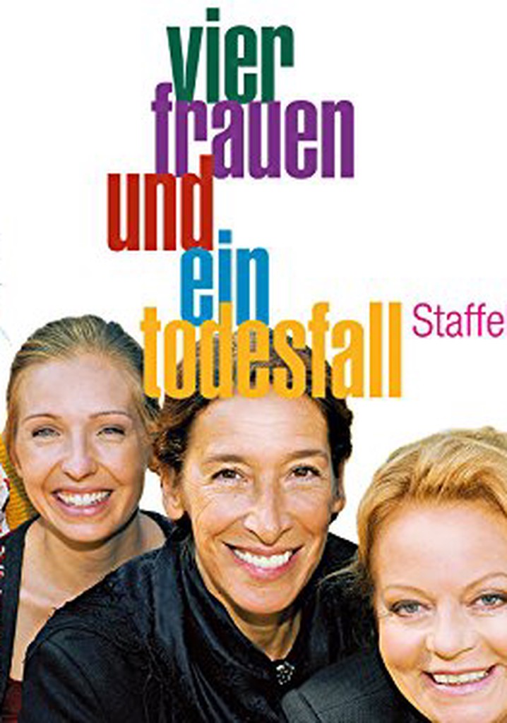 Vier Frauen und ein Todesfall - Online Stream anschauen