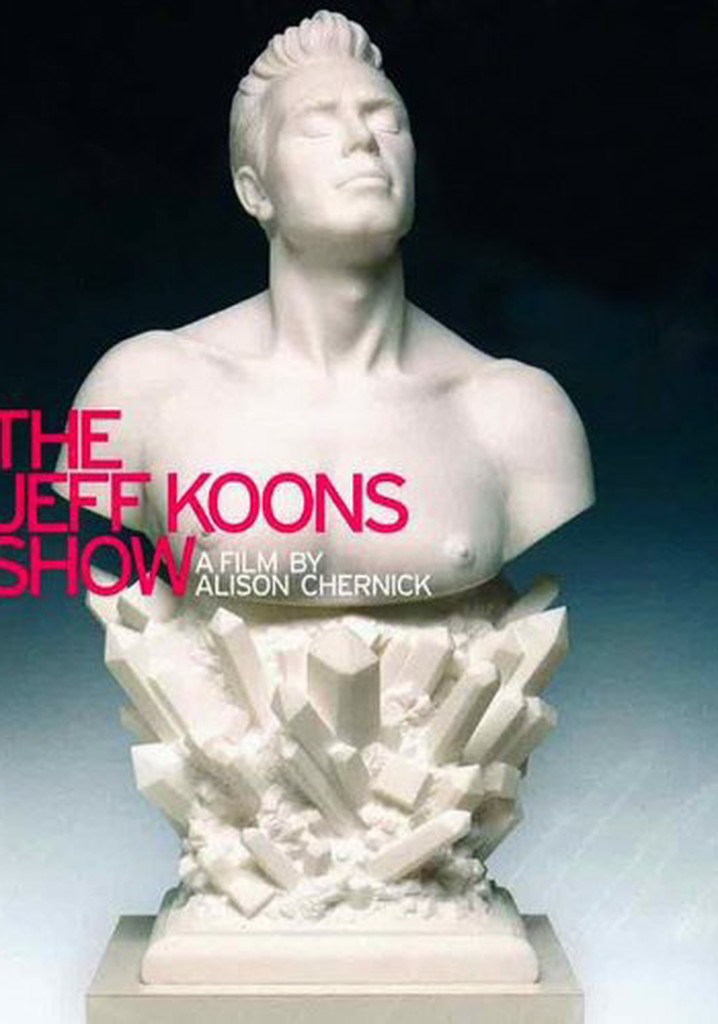 The Jeff Koons Show
