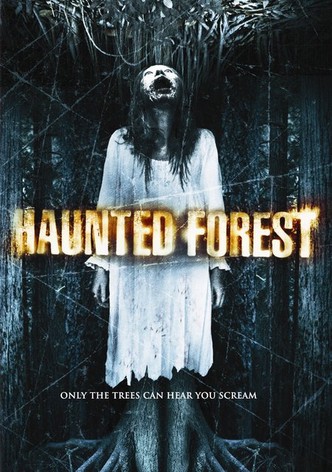 Haunted Forest