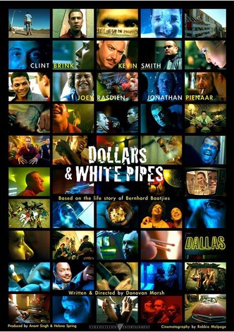 Dollars and White Pipes