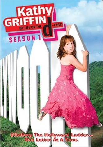 Kathy Griffin: My Life on the D-List