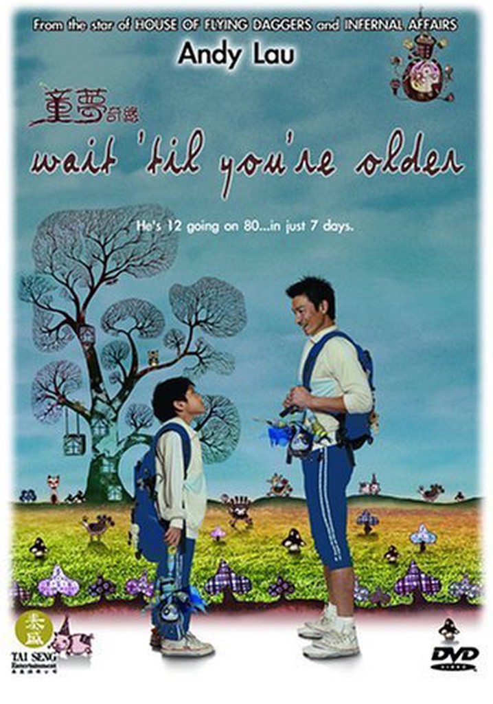 Wait 'Til You're Older