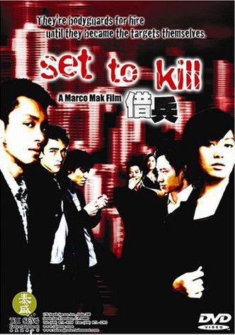 Set to Kill