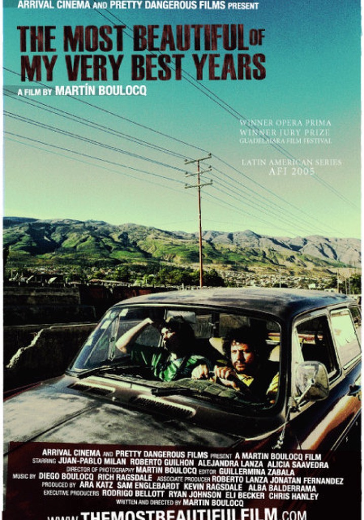 The Most Beautiful of My Very Best Years