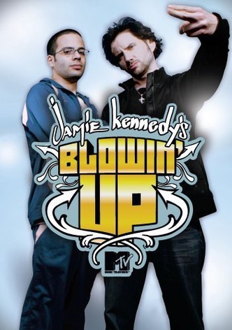 Jamie Kennedy's Blowin' Up