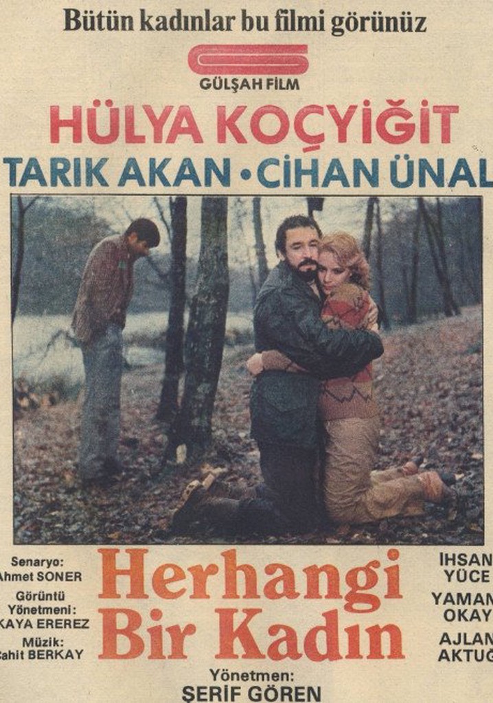 Herhangi bir kadin - Stream: Jetzt Film online anschauen