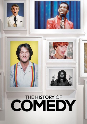 The History of Comedy