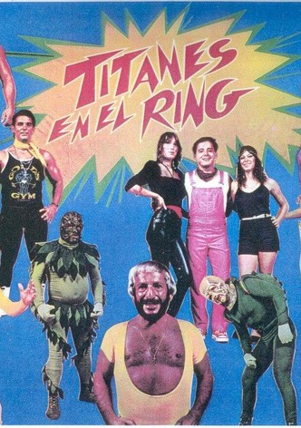 Titanes en el ring