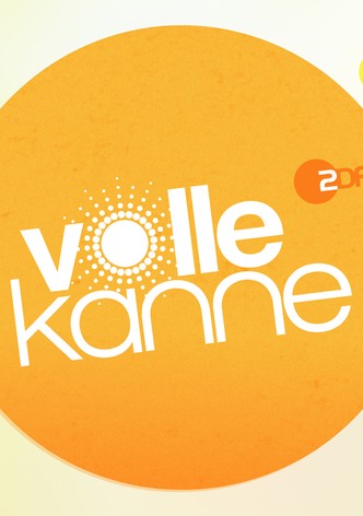 Volle Kanne