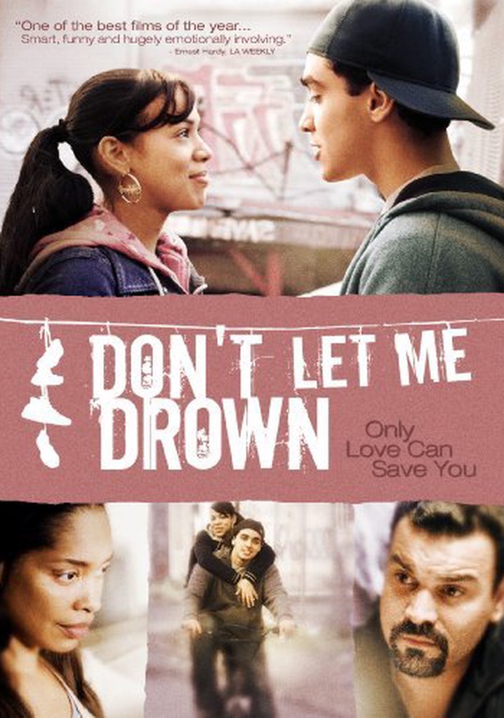 Don't Let Me Drown