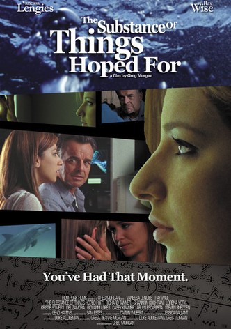 The Substance Of Things Hoped For