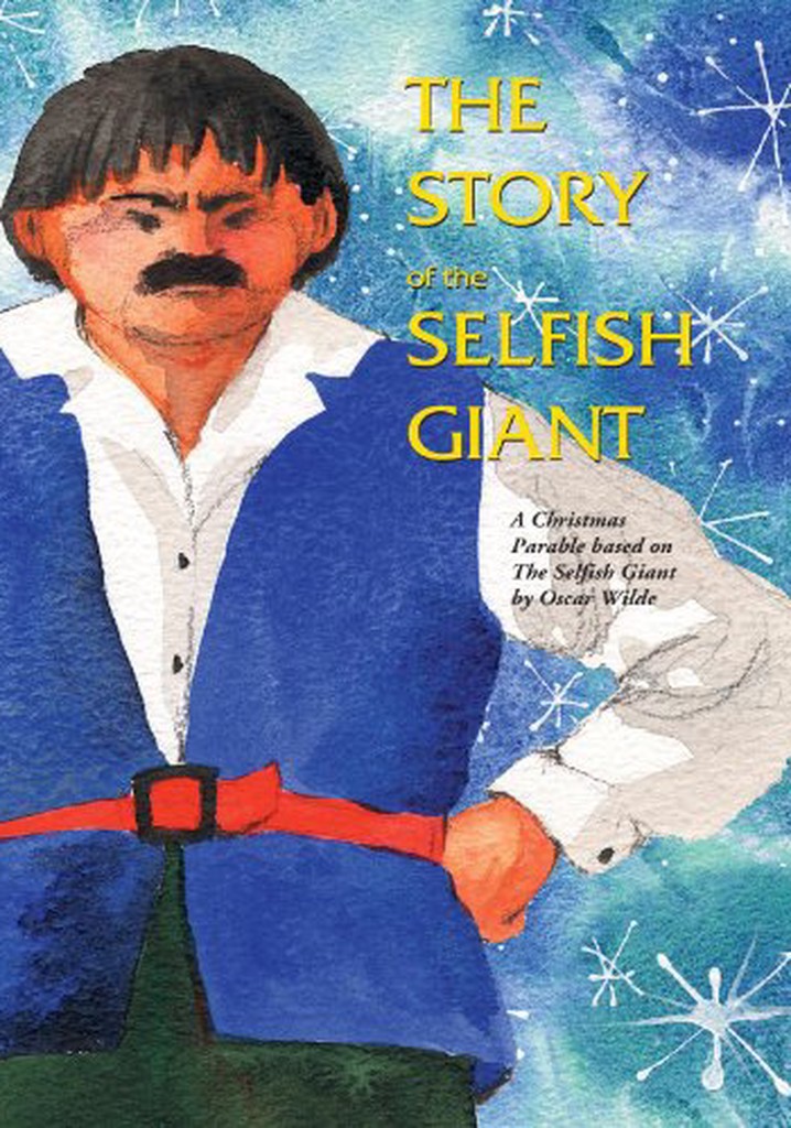 The Story of the Selfish Giant