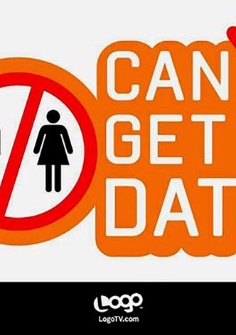 Can't Get a Date