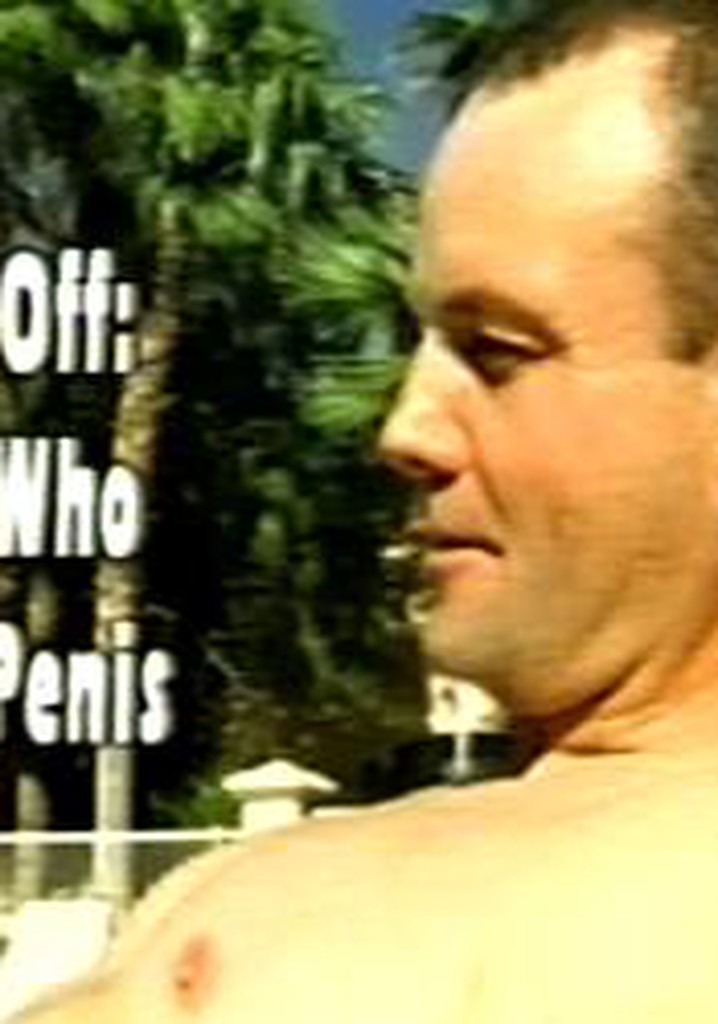 Chopped Off: The Man Who Lost His Penis