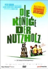 Die Könige der Nutzholzgewinnung