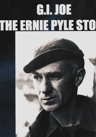 G.I. Joe: The Ernie Pyle Story