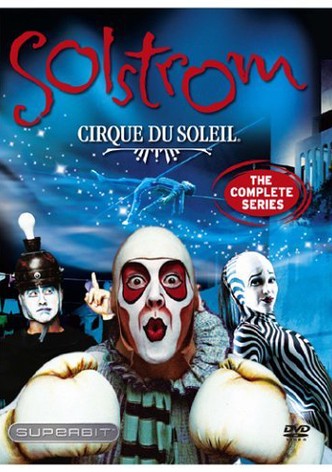Cirque du Soleil: Solstrom
