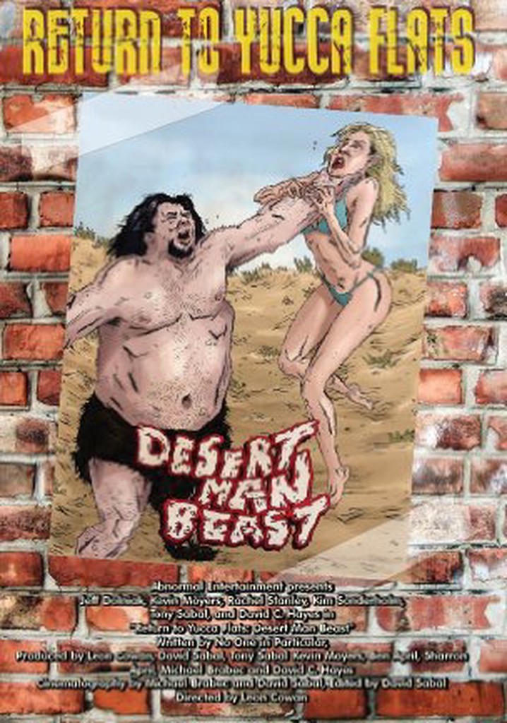 Return to Yucca Flats: Desert Man Beast