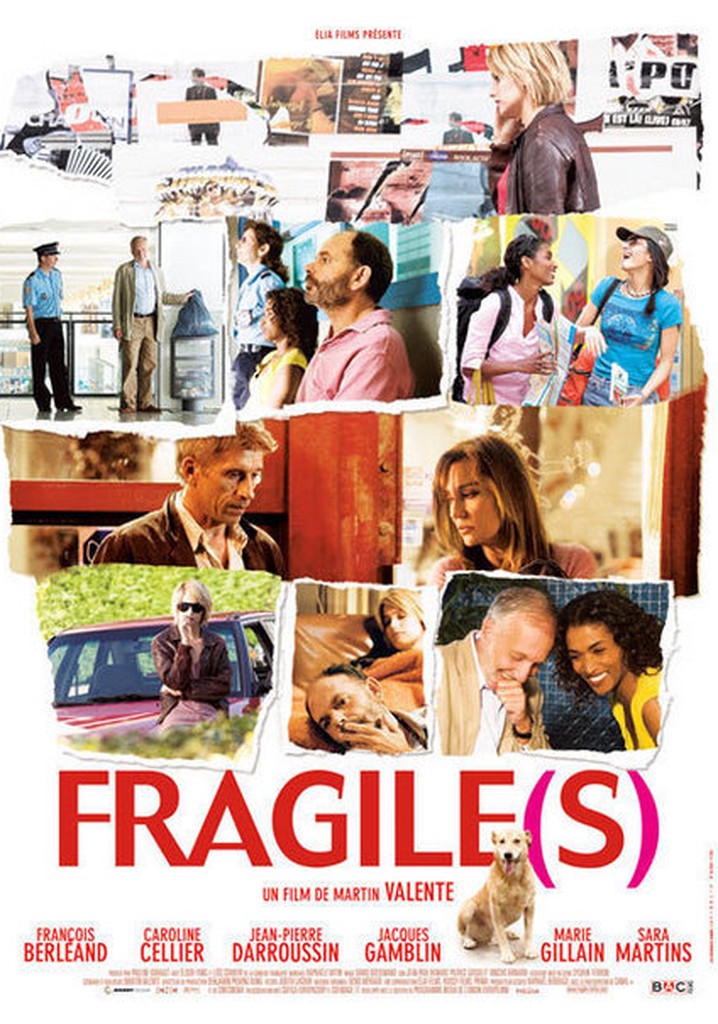 Fragile(s)