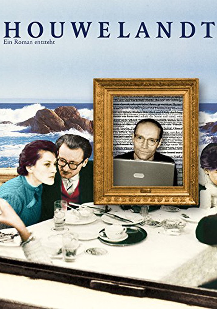 Houwelandt - Ein Roman entsteht