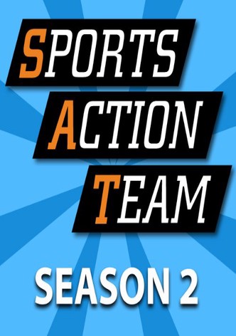 Sports Action Team Season 2