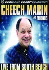 Cheech Marin & Friends: Live from South Beach