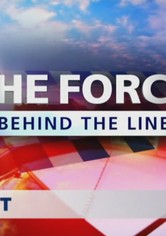 The Force: Behind the Line
