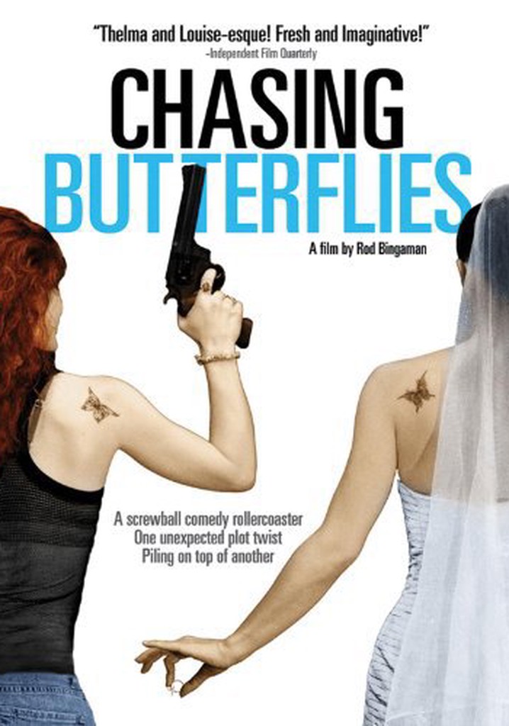 Chasing Butterflies