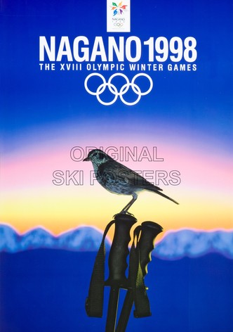 Nagano 1998: XVIII Olympic Winter Games