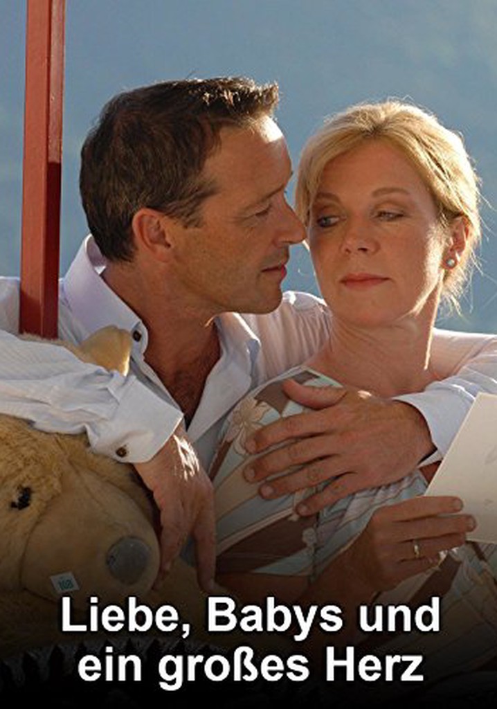 Liebe, Babys und ein großes Herz